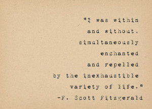 Scott Fitzgerald Quote - Variety of Life Inspirational Quote ...