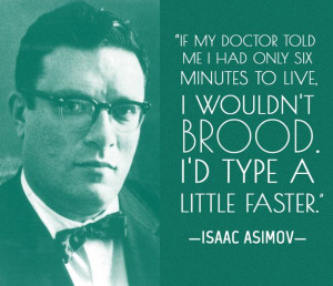Isaac Asimov writing quote