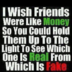 wish friends were like money