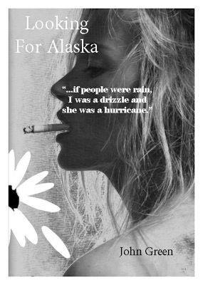 My edit of the Looking For Alaska cover.
