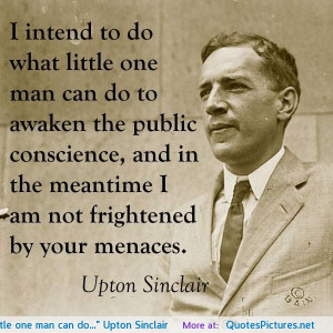 do…” Upton Sinclair motivational inspirational love life quotes ...
