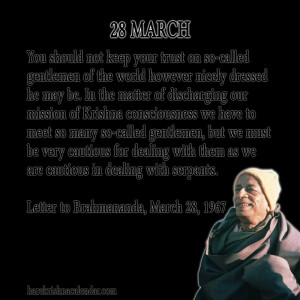 ... quotes of Srila Prabhupada, which he spock in the month of March