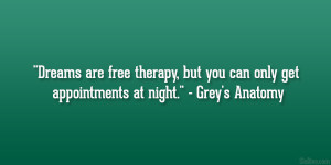 Dreams are free therapy, but you can only get appointments at night ...