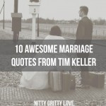 10 awesome marriage quotes from tim keller