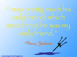 Litspiration Challenge #1 - Percy Jackson Quote