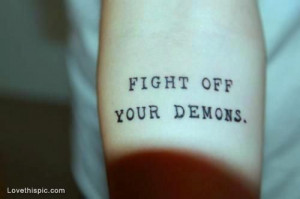 Face Your Demons Quotes