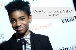 15 Remarkable Quotes From Willow And Jaden Smith | Imgism