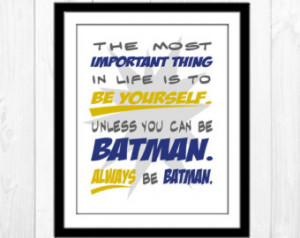 Always Be Batman - 8x10 Typography Quote Poster Print Home Decor ...