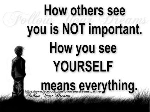 How you see yourself