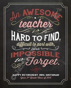An awesome teacher is hard to find, difficult to leave Quote Saying ...
