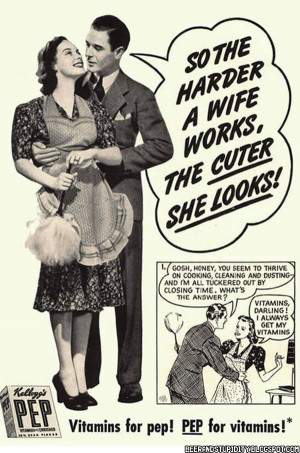 ... Ad Sexism. 20 Vintage Sexist Ads Which Will Enrage Today's Women