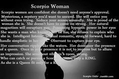 Scorpio woman..... Perfectly said, lol.