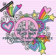 Hippies(don't believe in wars!) Hippie Sayings to love