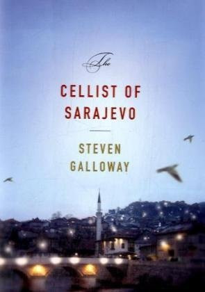 Start by marking “The Cellist of Sarajevo” as Want to Read:
