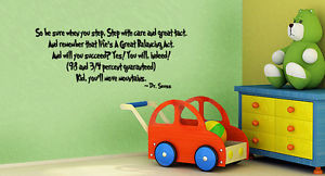 Dr-Seuss-WALL-QUOTE-Step-with-care-Lifes-a-Great-Balancing-act-wall ...