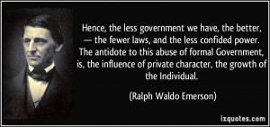 ... private character, the growth of the Individual. - Ralph Waldo Emerson