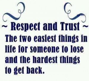 quote to Respect and Trust