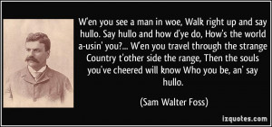 More Sam Walter Foss Quotes