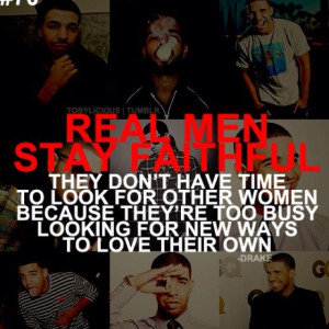 Love his quotes!!!!! Drake