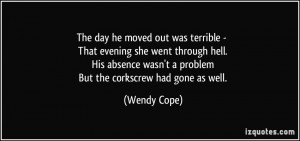 Where She Went Quotes More wendy cope quotes