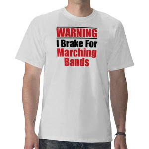 Related Pictures this funny graphic for marching bands would make a ...