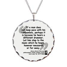 Thoreau Drummer Quote Necklace Circle Charm for
