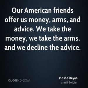 Moshe Dayan Money Quotes | QuoteHD