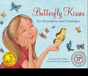 Butterfly Kisses for Grandma and Grandpa: An A is for Aging Book ...