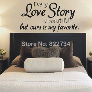 Every Love Story Is Beautiful ....Vinyl Wall Worlds Quotes Wall Love ...