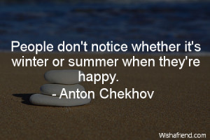 summer-People don't notice whether it's winter or summer when they're ...