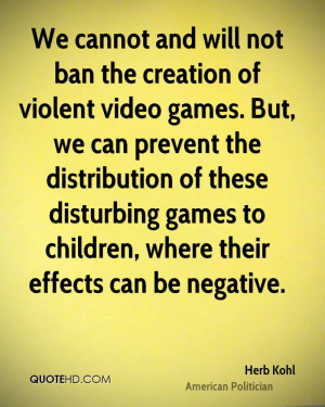 We cannot and will not ban the creation of violent video games. But ...
