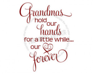 Grandmas Hold Our Hearts Forever Vi nyl Wall Home Decal Sticker ...