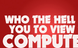 File Name : Who The Hell Are You View Computer HD Wallpaper