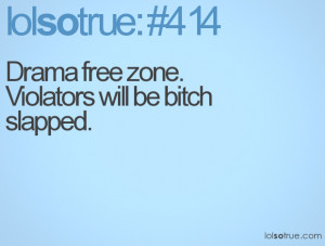 drama free zone quotes
