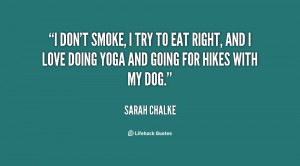 quote-Sarah-Chalke-i-dont-smoke-i-try-to-eat-70179.png