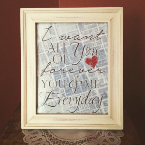 Want All Of You , The Notebook Quote on Personalized Map w/ heart ...