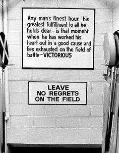 ... ever the motivator, hung this sign in the Packers' locker room. More