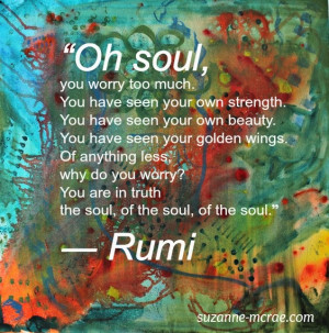 ... Rumi, Wisdom, Living Beautiful, Rumi Quotes, Poetry By Rumi