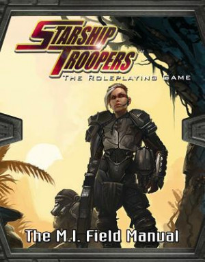 Starship Troopers: Mobile Infantry Field Manual