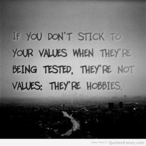 Value Quotes About Life