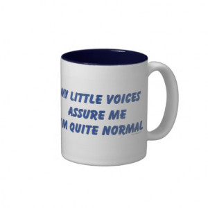 Hearing Voices Humor Mugs