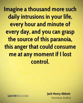 Imagine a thousand more such daily intrusions in your life, every hour ...