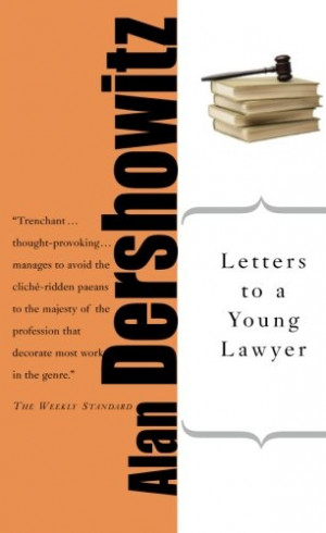 Letters to a Young Lawyer (Art of Mentoring)