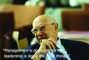 Peter drucker, quotes, sayings, management, leadership, great