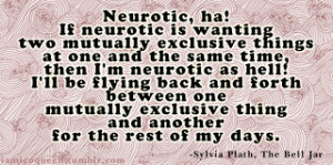 Sylvia Plath on Neurosis