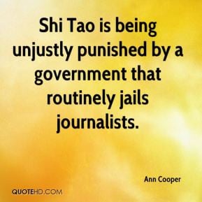 Ann Cooper - Shi Tao is being unjustly punished by a government that ...