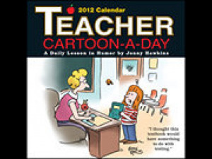 Teacher's Cartoon-A-Day 2012 Desk Calendar