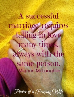 ... times always with the same person. - Mignon McLaughlin #quote #POPwife