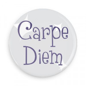 carpe diem two words funny sayings slogans hilarious