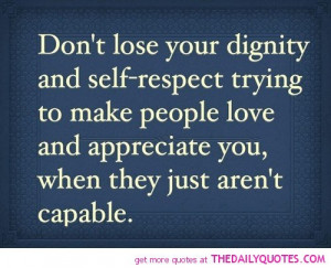dignity-self-respect-quote-love-sad-quotes-break-up-pictures-pics.jpg